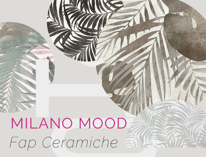Milano mood Fap Ceramiche